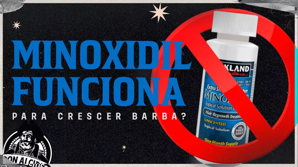 minoxidil funciona para crescer barba
