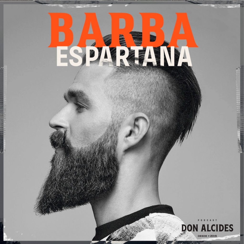 Podcast Barba Espartana